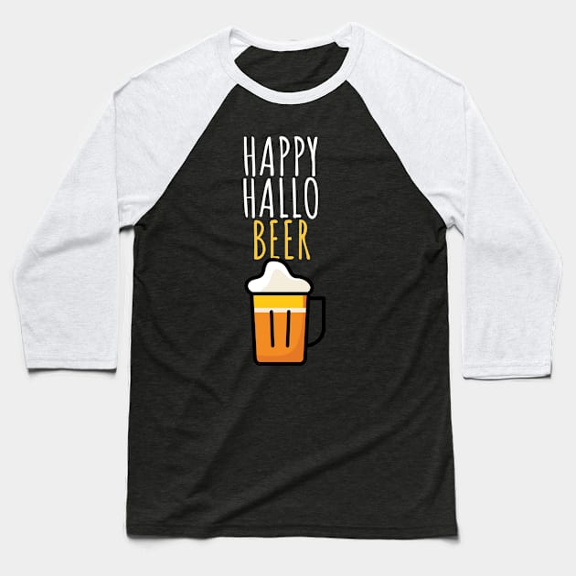 Happy hallo beer Baseball T-Shirt by maxcode